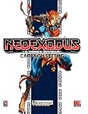 NeoExodus: A House Divided Campaign Setting