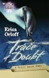 Trace Of Doubt (Silhouette Bombshell)