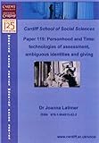 Personhood and time : technologies of assessment, ambiguous identities and giving