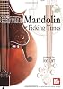 Mel Bay's Great Mandolin Picking Tunes