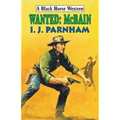 Wanted,McBain (Black Horse Western)