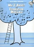 Revue Lemoine (Henry Lemoine)  / Partition : Ma 3ème Année de Formation Musicale - Livre - Reliure Spirale