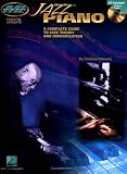 Jazz Piano: A Complete Guide to Jazz Theory and Improvisation