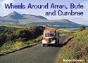 Wheels Around Arran,Bute and Cumbrae