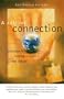 A Call for Connection: Solutions for Creating a Whole New Culture