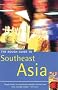 THE ROUGH GUIDE TO SOUTHEAST ASIA (ROUGH GUIDE TRAVEL GUIDES)