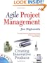 Agile Project Management: Creating Innovative Products