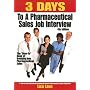 3 Days to a Pharmaceutical Sales Job Interview