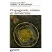 Propagande, m�dias et d�mocratie