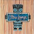 Ultra Lounge Tiki Sampler 2