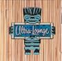 Ultra Lounge: Tiki Sampler