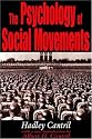 The Psychology of Social Movements