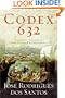 Codex 632: The Secret Identity of Christopher Columbus: A Novel