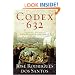 Codex 632: The Secret Identity of Christopher Columbus: A Novel