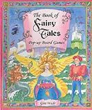 The Book of Fairytale Pop-up Board Games (Pop Up Board Games)