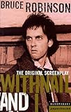 Withnail and I (Bloomsbury Film Classics)