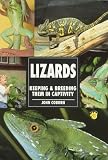 Lizards: Keeping and Breeding Them in Captivity