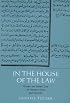 In the House of the Law: Gender and Islamic Law in Ottoman Syria and Palestine