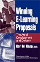 Winning E-Learning Proposals: The Art of Development and Delivery