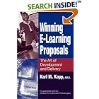 Click here to buy Winning E-Learning Proposals: The Art of Development and... by  Karl M. Kapp.