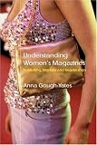 Understanding Womens Magazines: Publishing, Markets and Readership