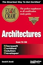 MCSD Architectures Exam Cram (Exam Cram (Coriolis Books))