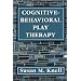 Cognitive-Behavioral Play Therapy
