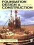 Foundation Design and Construction (6th Edition)