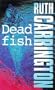 Dead Fish (An Alison Hope Mystery)