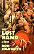 The Lost Band: A Novel (Spanish Bit Series)