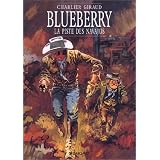 Blueberry, tome 5 : La Piste des Navajospar Jean Giraud