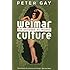 Weimar Culture: The Outsider as Insider