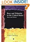 Race and Ethnicity in the United States: Issues and Debates