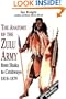 The Anatomy of the Zulu Army: From Shaka to Cetshway, 1818-1879 (Greenhill Military)