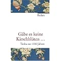 "G�be es keine Kirschbl�ten": Tanka aus 1300 Jahren. Jap. /Dt.