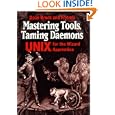 Mastering Tools, Taming Daemons: UNIX for the Wizard Apprentice by Dean Brock and Manning Publications