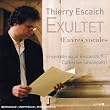 Escaich: Exultet : Oeuvres pour ensemble vocal