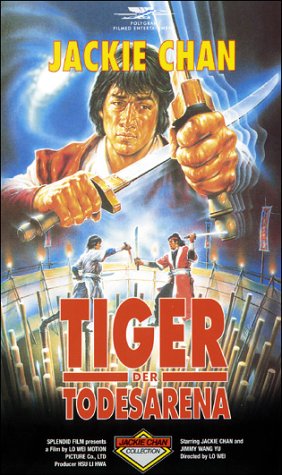 Jackie Chan - Tiger der Todesarena