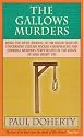 The Gallows Murders (Tudor Whodunnits Featuring Roger Shallot)