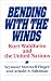 Book Bending with the Winds: Kurt Waldheim and the United Nations