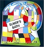 Elmer's Bath (Elmer's Bath Books)