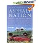 Asphalt Nation: How the Automobile Took Over America and How We Can Take It Back