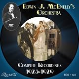 Edwin J. McEnellys Orchestra: Complete Recordings 1925-1929