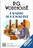 Review Chivers Audio Books  / Psmith Journalist: Complete & Unabridged