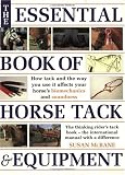 Essential Book of Horse Tack & Equipment