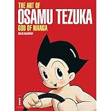 The art of Osamu Tezuka : god of manga