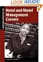 Opportunities in Hotel and Motel Management Careers