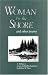 Woman by the Shore and Other Poems: A Tribute to Louise De Kiriline Lawrence