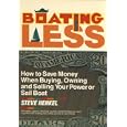 Boating for Less by Steve Henkel
