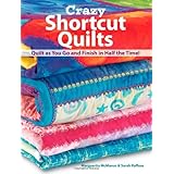Crazy Shortcut Quilts